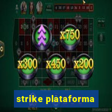 strike plataforma